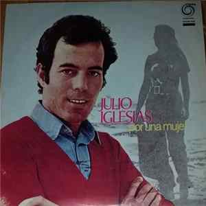 FLAC Julio Iglesias - Por Una Mujer