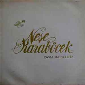 FLAC Neşe Karaböcek - Canım Dinleyicilerim
