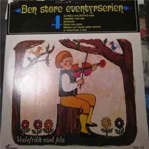 FLAC Alfred Maurstad - Den Store Eventyrserien 4 - Veslefrikk Med Fela