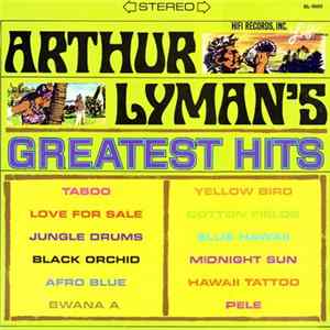 FLAC Arthur Lyman - Arthur Lyman's Greatest Hits