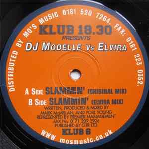 FLAC DJ Modelle Vs Elvira - Slammin'