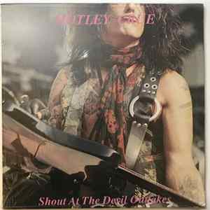 FLAC Mötley Crüe - Shout At The Devil Outtakes