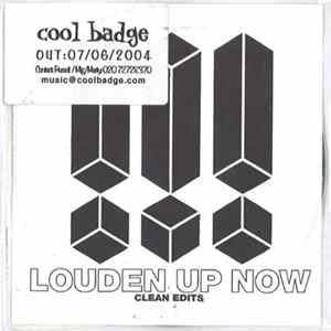 FLAC !!! - Louden Up Now (Clean Edits)