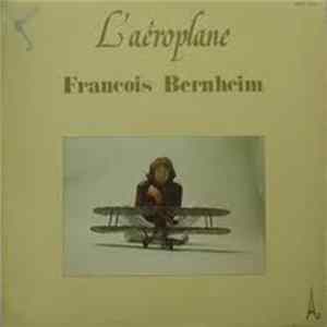 FLAC Francois Bernheim - L'aéroplane
