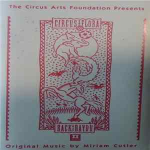 FLAC Miriam Cutler - Circus Flora - Back To The Bayou