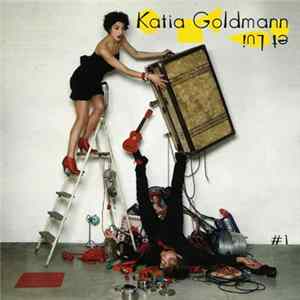 FLAC Katia Goldmann Et Lui - # 1