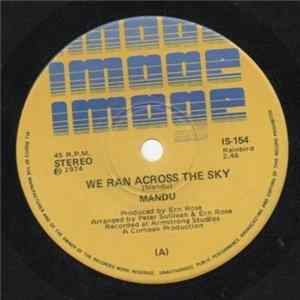 FLAC Mandu - We Ran Across The Sky