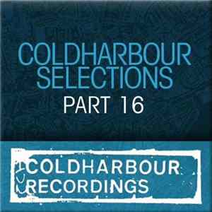 FLAC Various - Coldharbour Selections Part 16