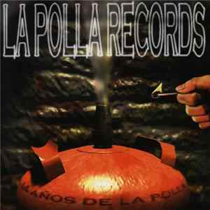 FLAC La Polla Records - 14 Años De... La Polla Records