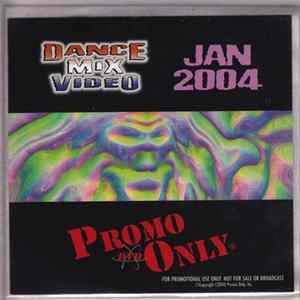 FLAC Various - Promo Only Dance Mix Video: January 2004