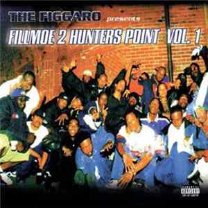 FLAC The Figgaro - Fillmoe 2 Hunters Point Vol. 1
