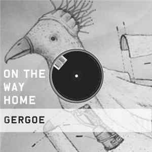 FLAC Gergoe - On the way home