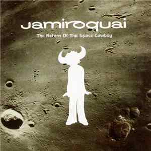 FLAC Jamiroquai - The Return Of The Space Cowboy