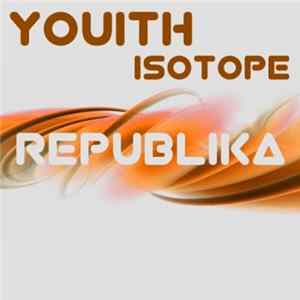 FLAC Youith - Isotope