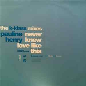 FLAC Pauline Henry - Never Knew Love Like This