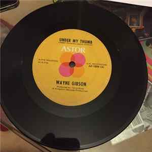 FLAC Wayne Gibson - Under My Thumb