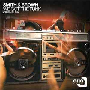 FLAC Smith & Brown - We Got The Funk