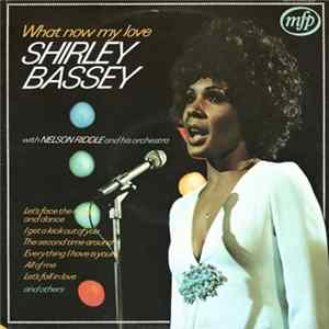 FLAC Shirley Bassey With Nelson Riddle And His Orchestra - What Now My Love