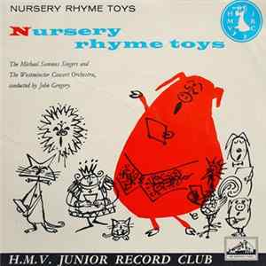 FLAC The Michael Sammes Singers And The Westminster Concert Orchestra Conducted By John Gregory - Nursery Rhyme Toys