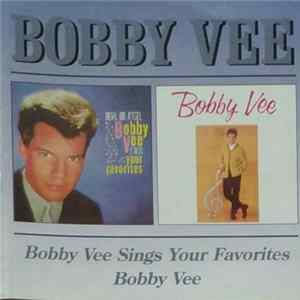 FLAC Bobby Vee - Bobby Vee Sings Your Favorites / Bobby Vee