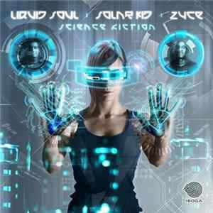 FLAC Liquid Soul | Solar Kid | Zyce - Science Fiction