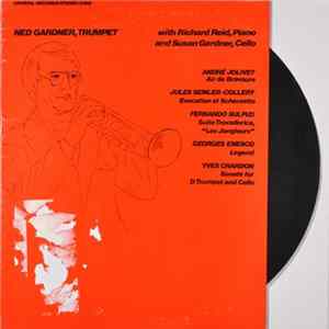 FLAC Ned Gardner, Richard Reid , Susan Gardner - Ned Gardner, Trumpet, Richard Reid, Piano, Susan Gardner, Cello