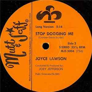 FLAC Joyce Lawson - Stop Dogging Me