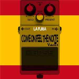 FLAC Various - Come On Feel The Noize, Vol. 4 - La Furia
