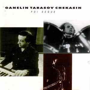 FLAC Ganelin, Tarasov, Chekasin - Poi Seque