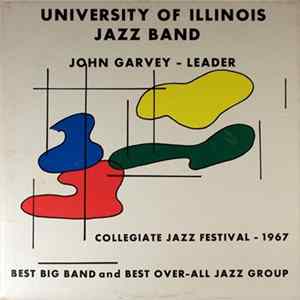 FLAC University Of Illinois Jazz Band - Collegiate Jazz Festival - 1967