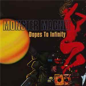 FLAC Monster Magnet - Dopes To Infinity