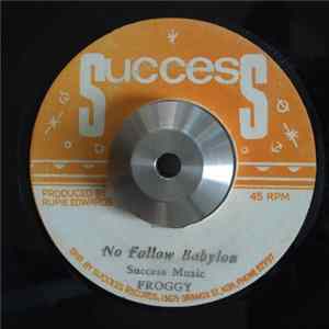 FLAC Froggy - No Follow Babylon