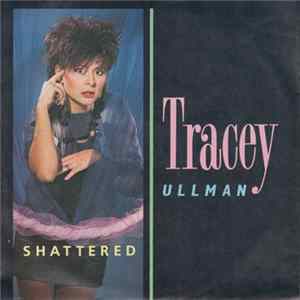 FLAC Tracey Ullman - Shattered