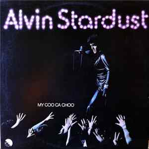 FLAC Alvin Stardust - My Coo Ca Choo