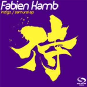 FLAC Fabien Kamb - Indigo / Samurai E.P.