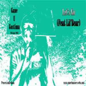 FLAC Gane RImatore Feat. Lil' Bear - Let's Go