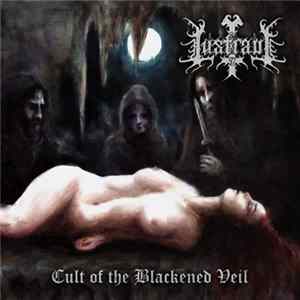 FLAC Lustravi - Cult Of The Blackened Veil