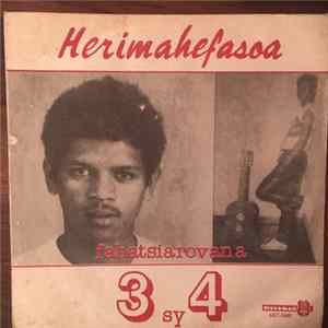 FLAC Herimahefasoa - Fahatsiarovana / 3 Sy 4 (Telo Sy Efatra)