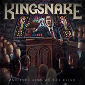 FLAC Kingsnake - One Eyed King Of The Blind