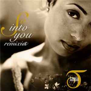 FLAC Tamia - So Into You (Remixes)