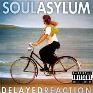 FLAC Soul Asylum - Delayed Reaction
