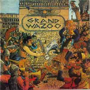 FLAC The Mothers - The Grand Wazoo
