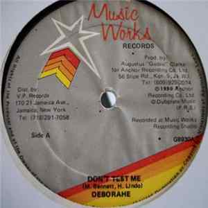 FLAC Deborahe - Don't Test Me