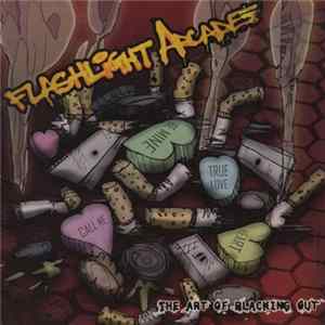 FLAC Flashlight Arcade - The Art Of Blacking Out