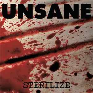 FLAC Unsane - Sterilize