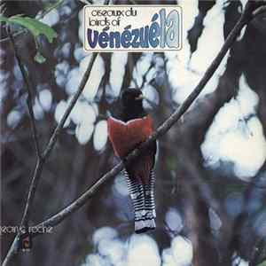 FLAC Jean C. Roché - Oiseaux Du - Birds Of Vénézuéla