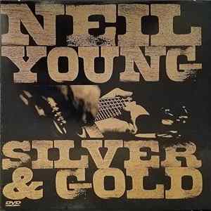 FLAC Neil Young - Silver & Gold