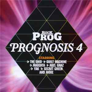 FLAC Various - Classic Rock Presents PROG: Prognosis 4