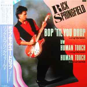 FLAC Rick Springfield - Bop 'Til You Drop