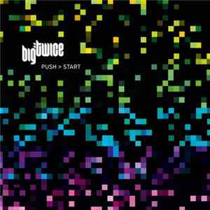 FLAC Big Twice - Push > Start